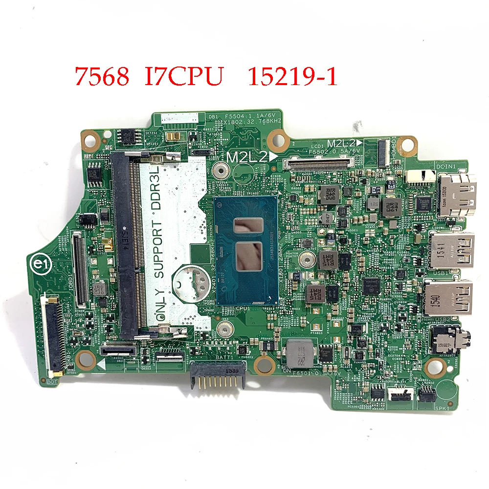 Само на дънната Платка DDR3L 7568 15219-1 V90VN с процесор i7-6500U 2,5 Ghz за лаптоп Dell Inspiron 15 7568 UHD Изображение 0 